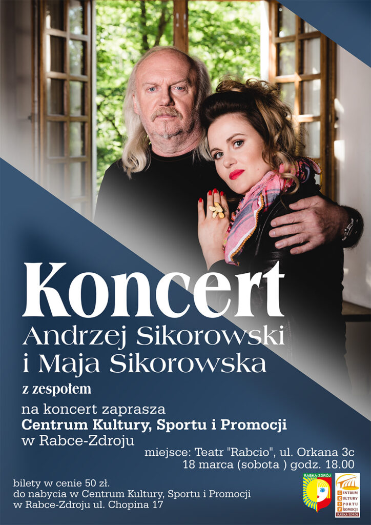 Koncert Andrzeja Sikorowski i Maja Sikorowska